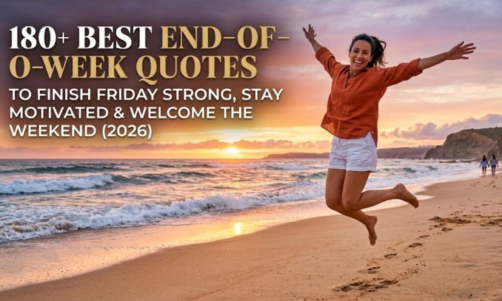 end of week